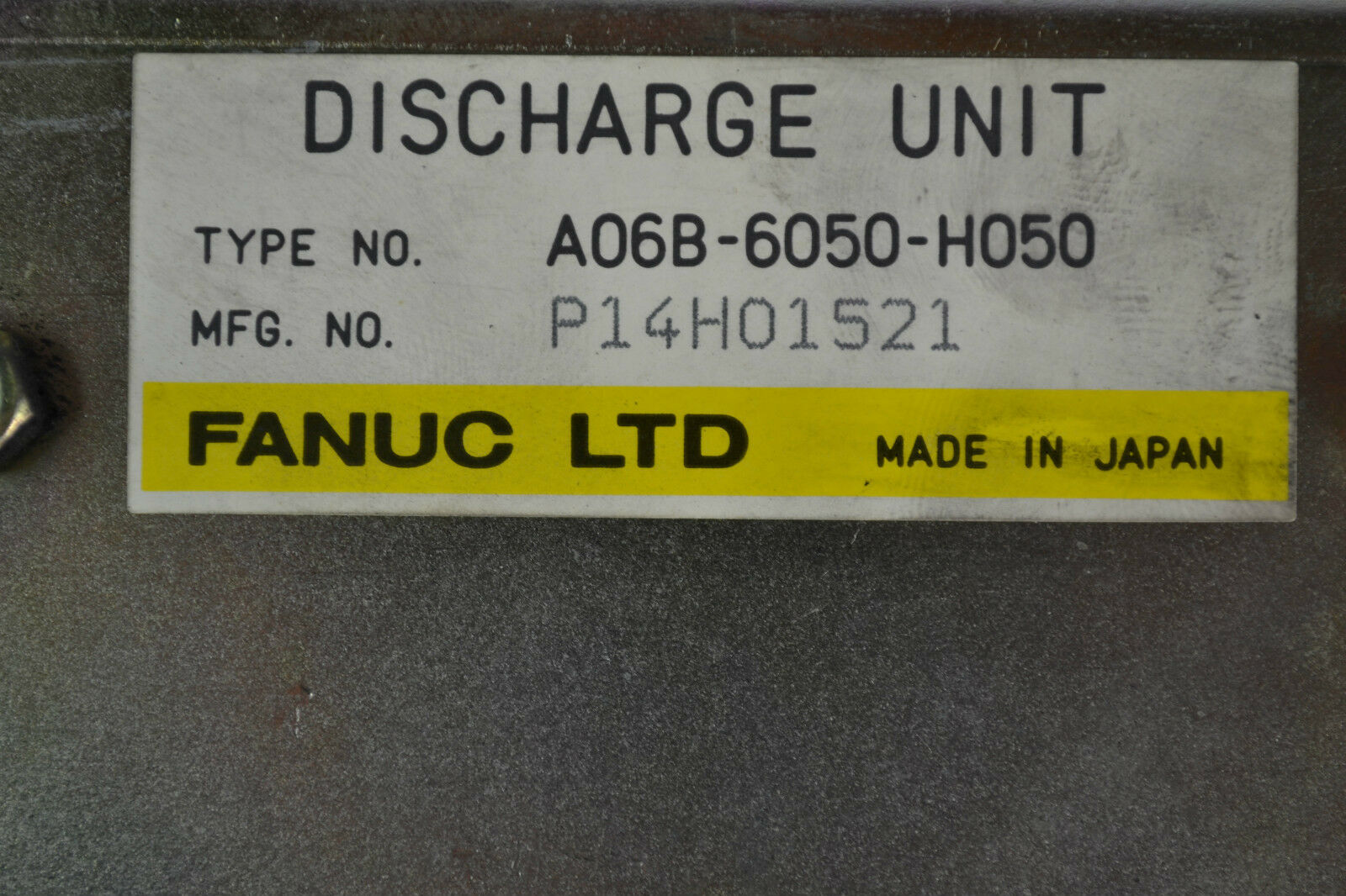 Fanuc LTD Discharge Unit  A06B-6050-H050